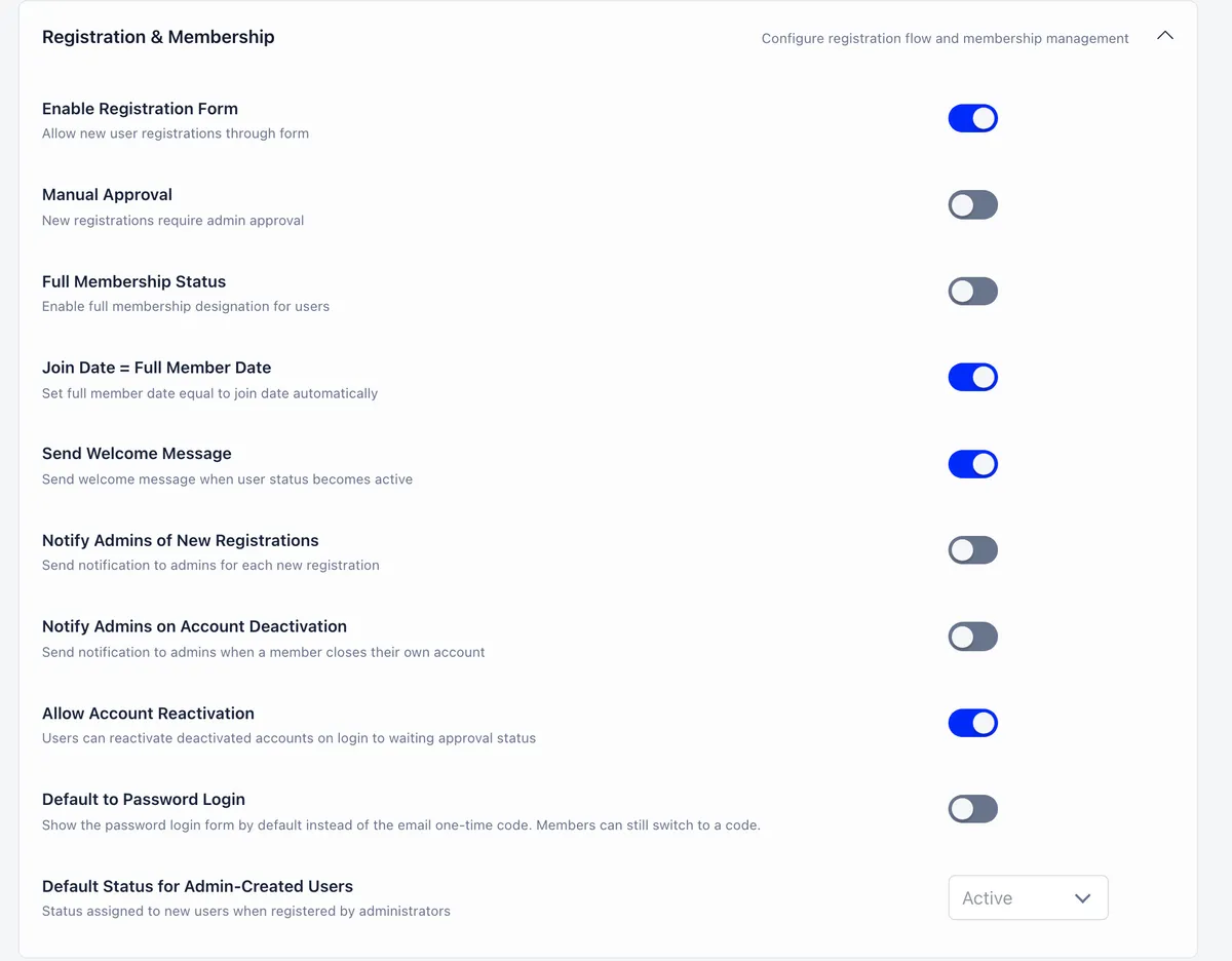 Registration and Membership settings block showing Enable Registration Form, Manual Approval, Send Welcome Message and the Default Status for Admin-Created Users selector set to Active