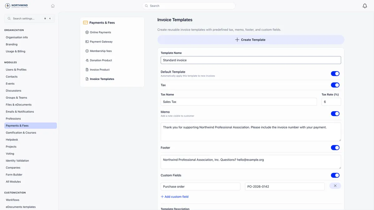 Invoice Templates settings showing a template named Standard invoice with Default Template switched on, a Tax switch revealing a Tax Name of Sales Tax and a Tax Rate of 6 percent, and further switches for Memo, Footer and Custom Fields