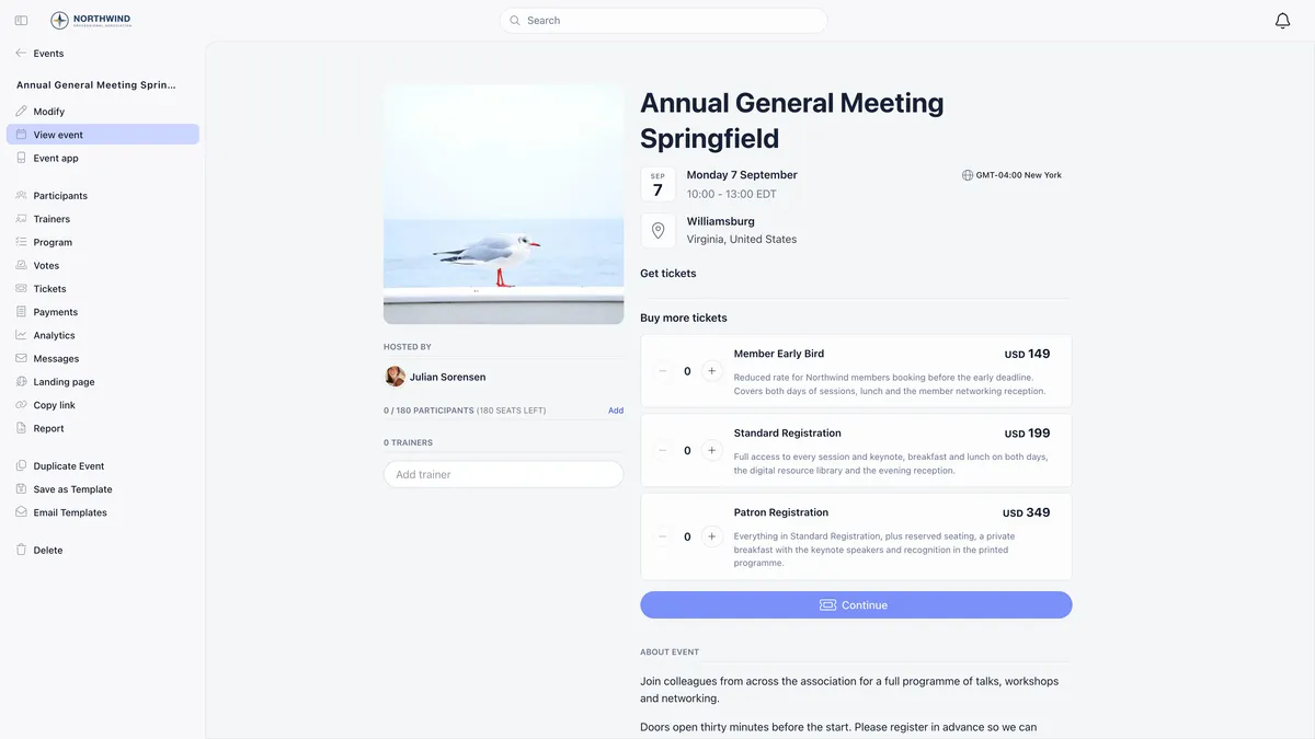 A ticketed event page for Annual General Meeting Springfield with the event sidebar listing Modify, View event, Event app, Participants, Trainers, Program, Votes, Tickets, Payments, Analytics, Messages, Landing page, Copy link, Report, Duplicate Event, Save as Template, Email Templates and Delete, beside the cover photo, the date, the Williamsburg location, a Hosted by block, a participant count of 0 of 180 with 180 seats left, and a Get tickets panel offering Member Early Bird at USD 149, Standard Registration at USD 199 and Patron Registration at USD 349 with a Continue button