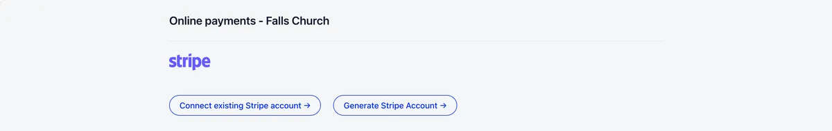 Online payments settings for a chapter named Falls Church with no Stripe account linked, showing the Stripe logo above a Connect existing Stripe account button and a Generate Stripe Account button